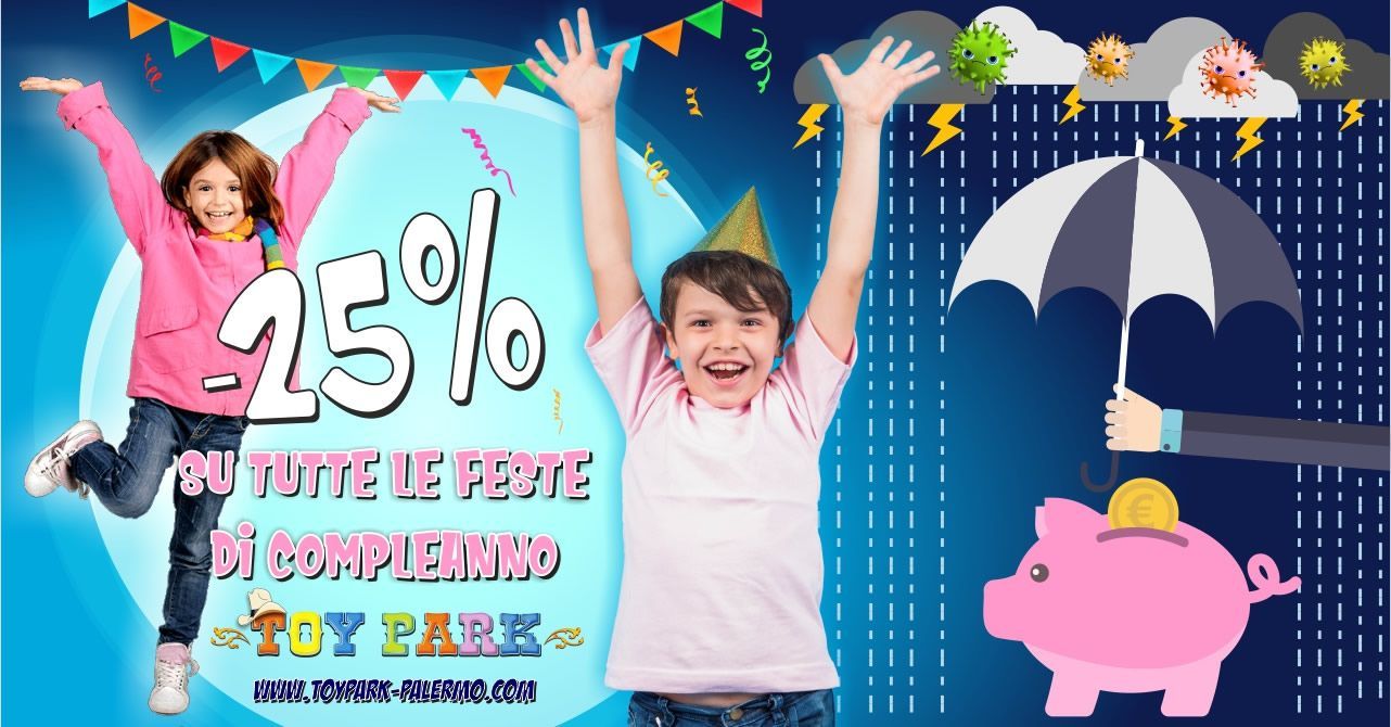 Promozione parco divertimenti Palermo Toy Park: 25% di sconto su tutte le feste di compleanno