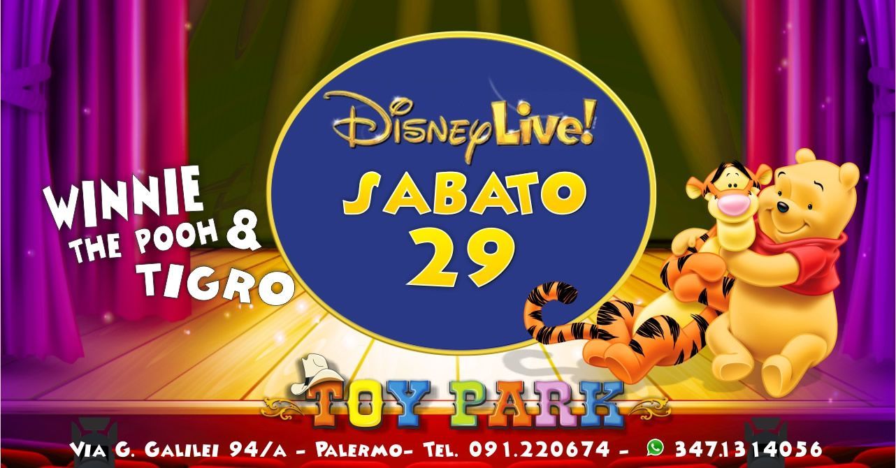 Winnie The Pooh e Tigro Live