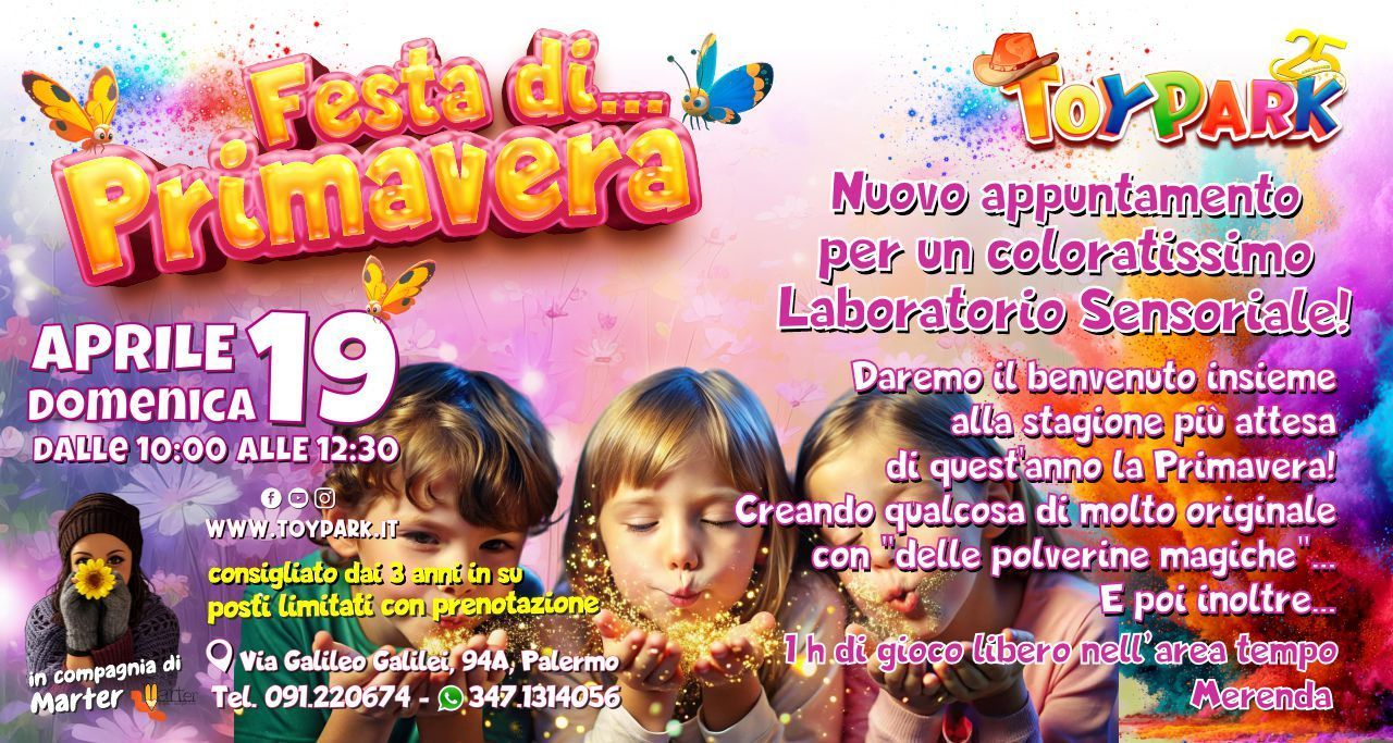 La nostra festa di Primavera, parco divertimenti Toy Park Palermo