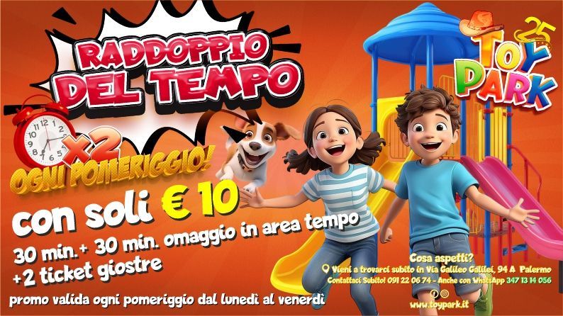 Promozione parco divertimenti Palermo Toy Park: Raddoppia il tuo tempo di gioco